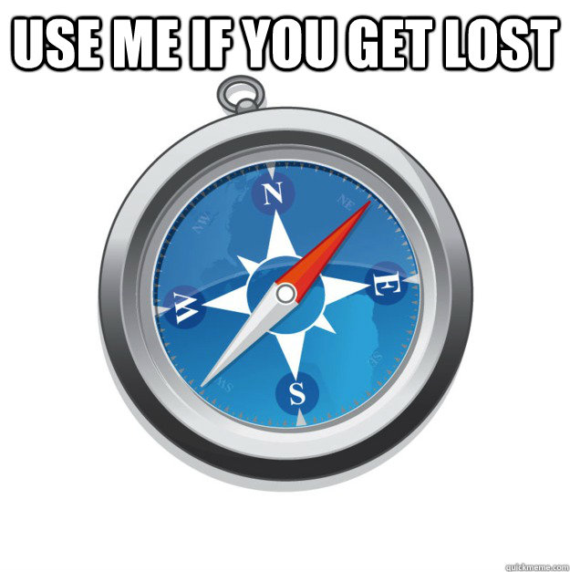 use me if you get lost   