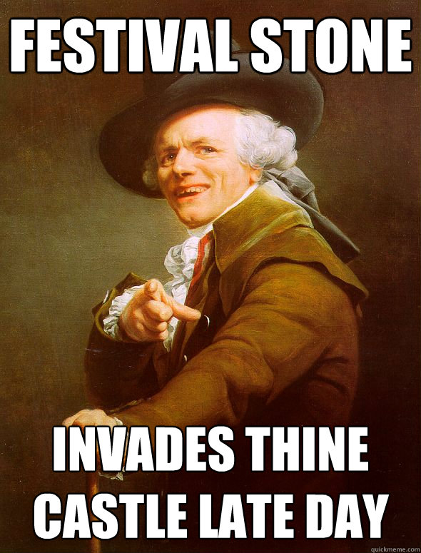 Festival Stone Invades thine castle late day  Joseph Ducreux