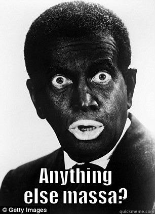  ANYTHING ELSE MASSA? Misc