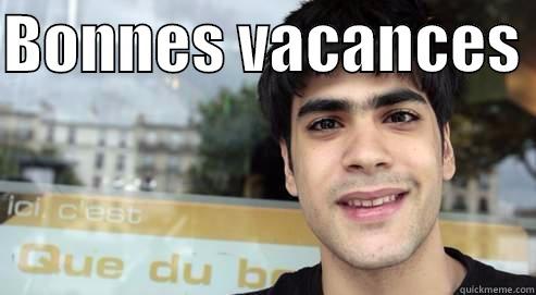 BONNES VACANCES   Misc