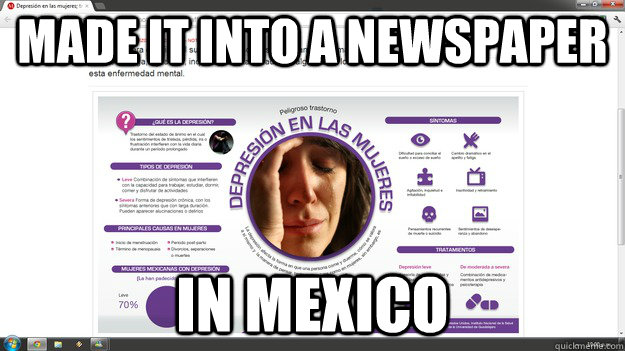 Made it into a newspaper In Mexico - Made it into a newspaper In Mexico  First World Problems
