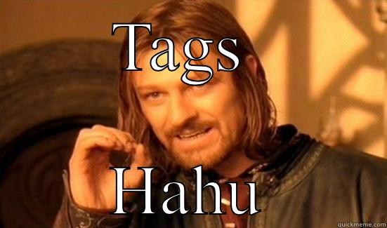 TAGS  HAHU Boromir