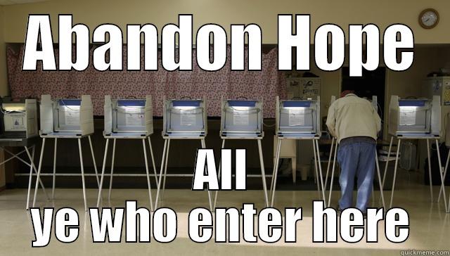 ABANDON HOPE ALL YE WHO ENTER HERE Misc
