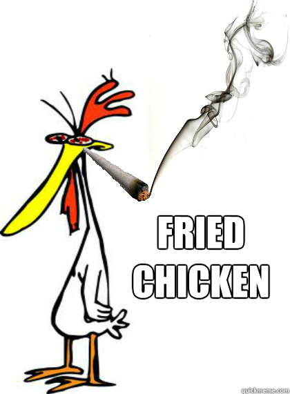 Fried 
chicken  