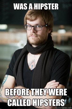 was a hipster before they were called hipsters  Hipster Barista