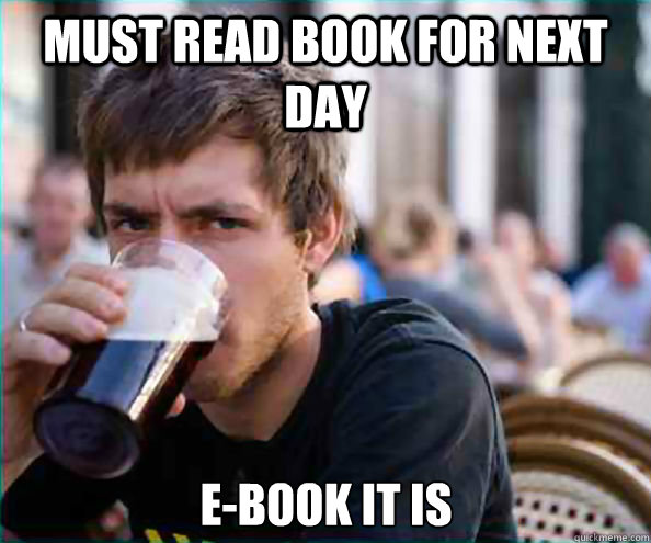 must read book for next day E-book it is  Lazy College Senior