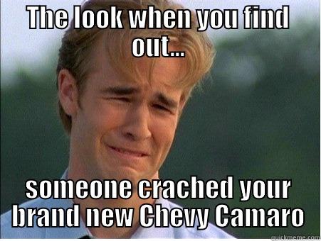 THE LOOK WHEN YOU FIND OUT... SOMEONE CRACHED YOUR BRAND NEW CHEVY CAMARO 1990s Problems