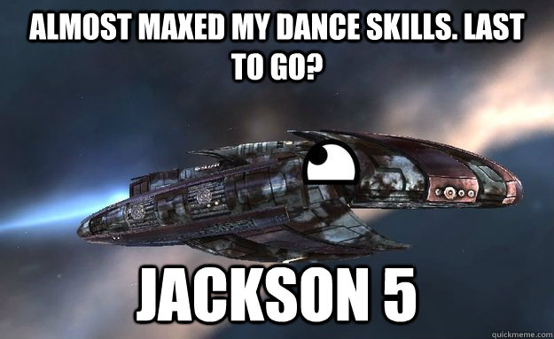 Almost maxed my Dance skills. Last to go? Jackson 5  