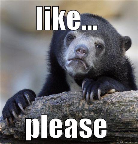 LIKE... PLEASE Confession Bear