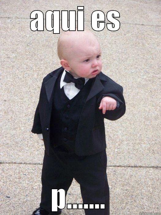 AQUI ES  P....... Baby Godfather