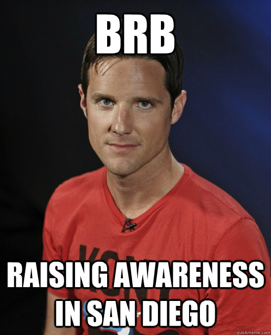 BRB Raising Awareness In San Diego - BRB Raising Awareness In San Diego  Confused Jason Russell