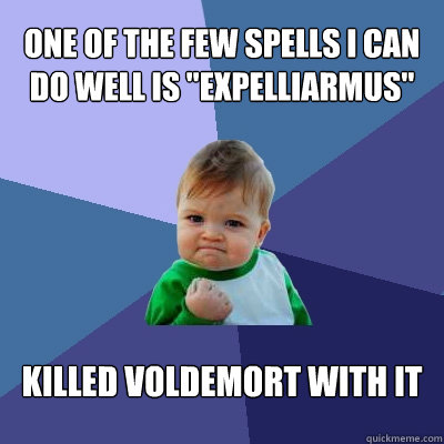 One of the few spells i can do well is 