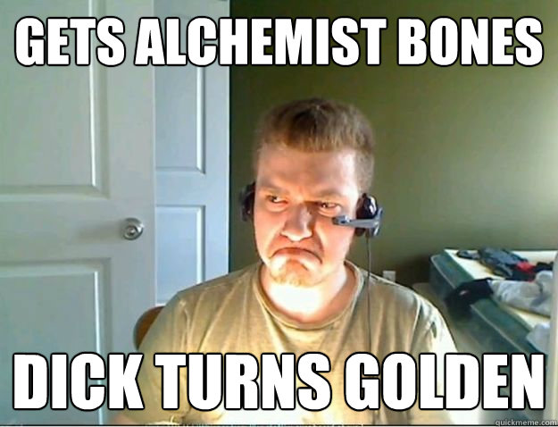 Gets Alchemist Bones Dick turns golden  AngryTestie