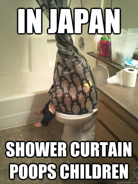 In Japan Shower Curtain poops Children - In Japan Shower Curtain poops Children  Pooping shower curtain