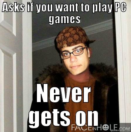 ASKS IF YOU WANT TO PLAY PC GAMES NEVER GETS ON Misc