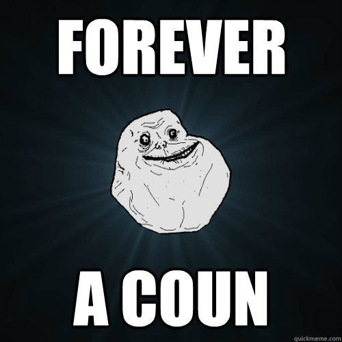 FOREVER A COUN  Forever Alone