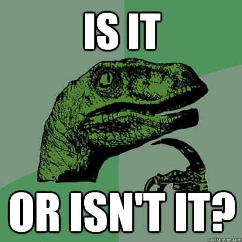 is it or isn't it?  Philosoraptor