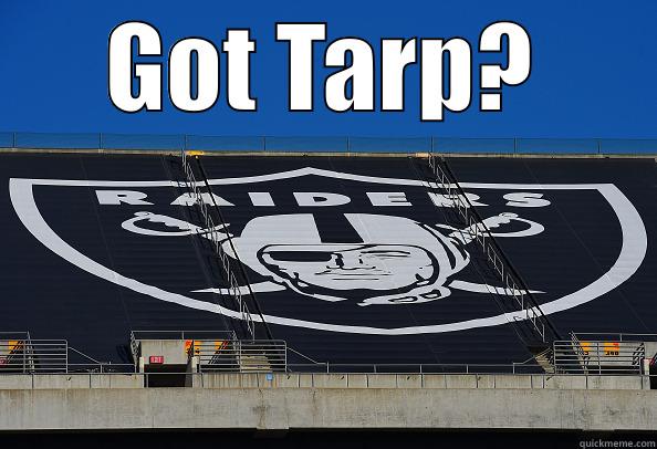 GOT TARP?  Misc