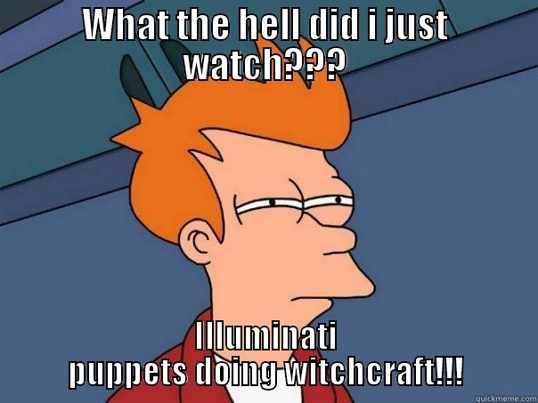 WHAT THE HELL DID I JUST WATCH??? ILLUMINATI PUPPETS DOING WITCHCRAFT!!! Futurama Fry