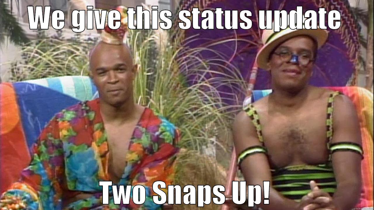 Living Color - WE GIVE THIS STATUS UPDATE TWO SNAPS UP! Misc