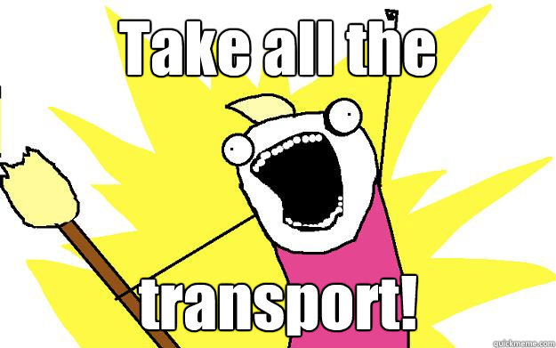 Take all the transport!  Hyperbole Child