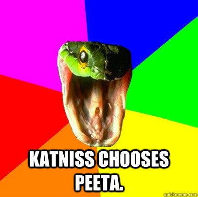 Katniss chooses Peeta.  Spoiler Snake