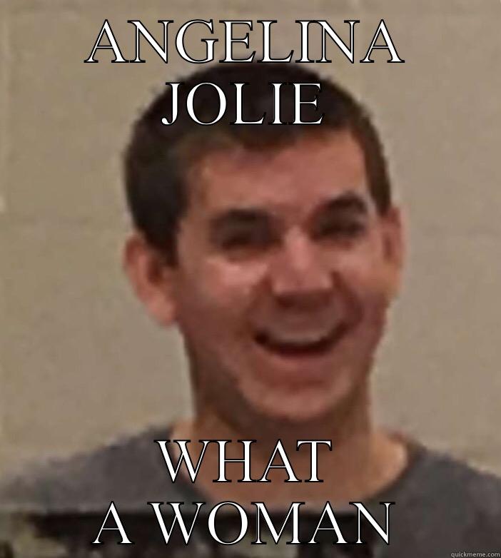 ANGELINA JOLIE WHAT A WOMAN Misc