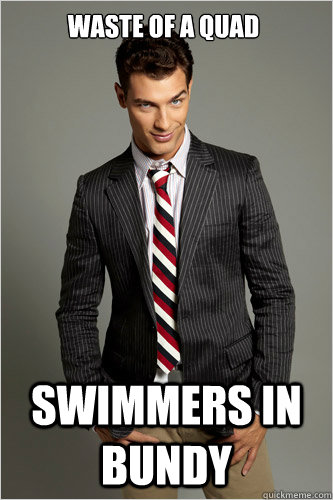 Waste of a Quad Swimmers in Bundy  Hamilton Hypocrite