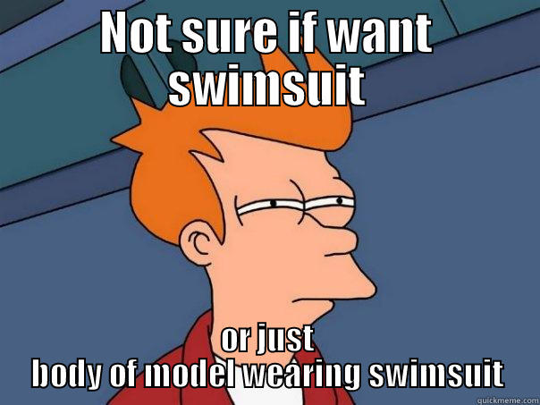 NOT SURE IF WANT SWIMSUIT OR JUST BODY OF MODEL WEARING SWIMSUIT Futurama Fry