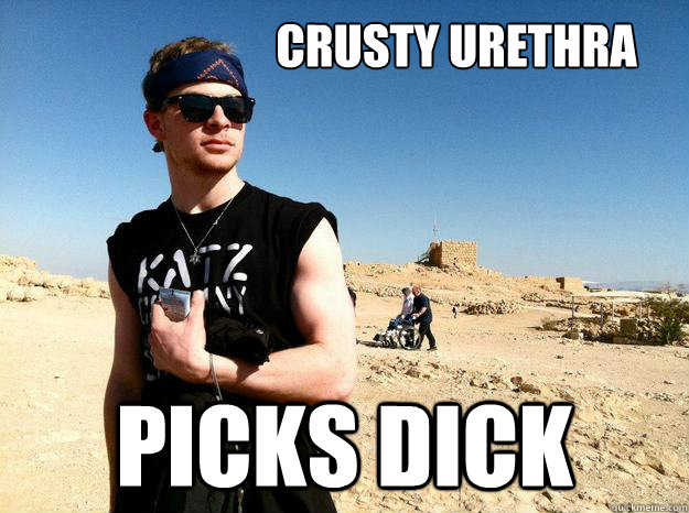 crusty urethra Picks dick  