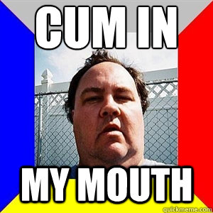 CUM IN MY MOUTH - CUM IN MY MOUTH  Misc