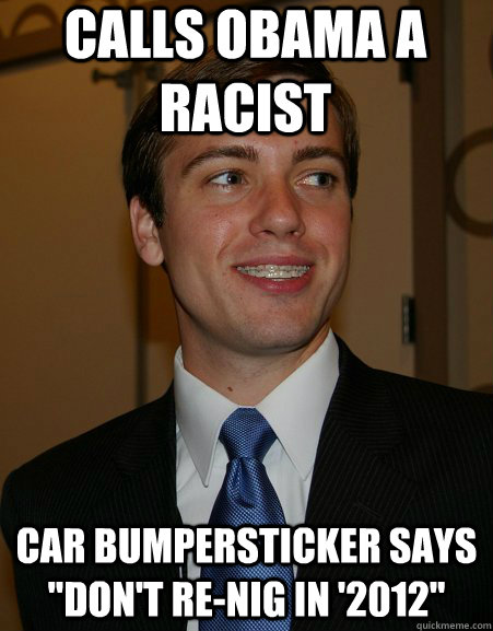 Calls Obama a Racist car bumpersticker says 