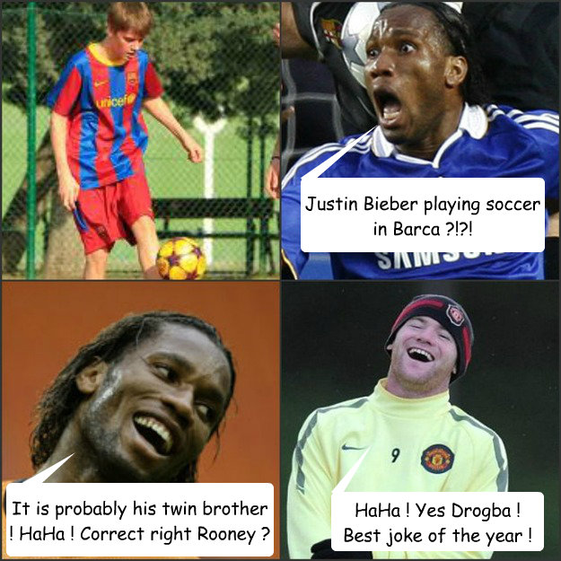 Justin Bieber playing soccer in Barca ?!?! It is probably his twin brother ! HaHa ! Correct right Rooney ? HaHa ! Yes Drogba ! Best joke of the year ! - Justin Bieber playing soccer in Barca ?!?! It is probably his twin brother ! HaHa ! Correct right Rooney ? HaHa ! Yes Drogba ! Best joke of the year !  Rooney and Drogba can agree on something !