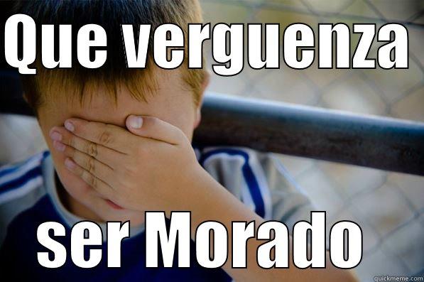 QUE VERGUENZA  SER MORADO  Confession kid