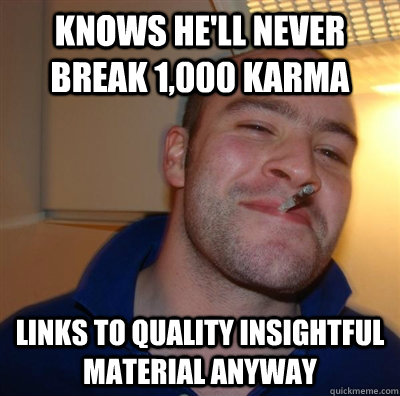 knows he'll never break 1,000 karma links to quality insightful material anyway  GGG plays SC