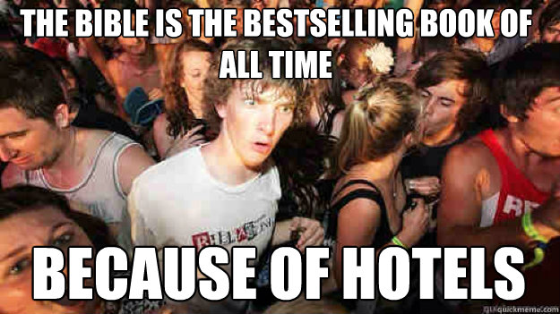 The bible is the bestselling book of all time because of hotels - The bible is the bestselling book of all time because of hotels  Misc