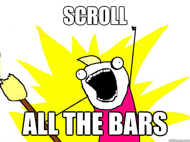 scroll all the bars  Hyperbole And a Half