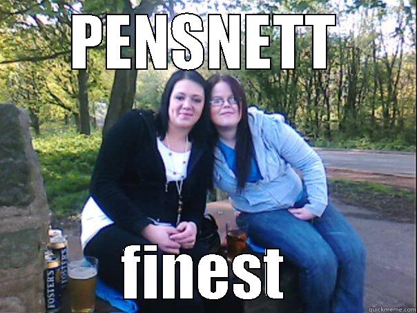PENSNETT FINEST Misc