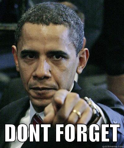    DONT FORGET Misc