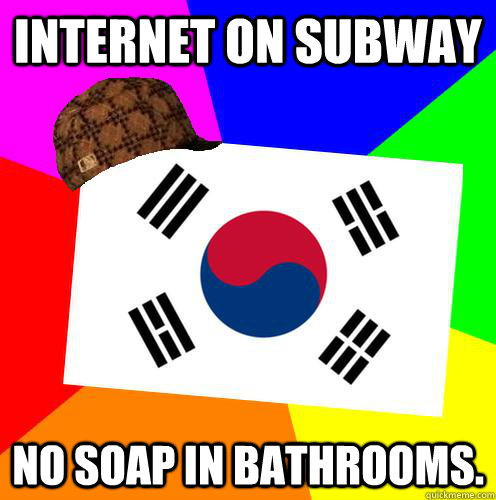 Internet on Subway No soap in bathrooms.  