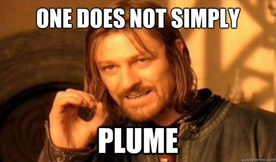 One Does Not Simply plume  Boromir