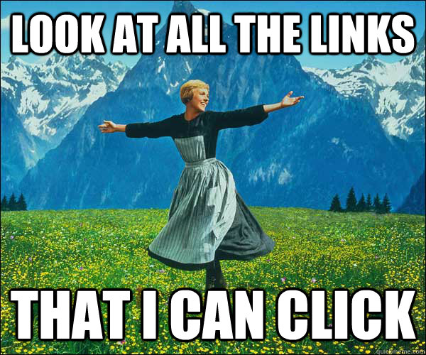 look at all the links that i can click  Look At All The Fucks I Give