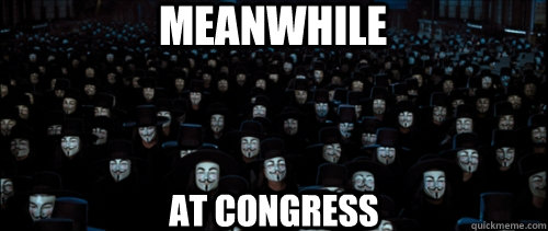 Meanwhile At Congress  