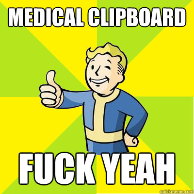 Medical clipboard fuck yeah  Fallout new vegas