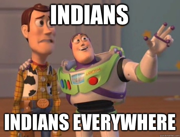 Indians Indians Everywhere  toystory everywhere