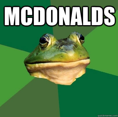McDonalds   Foul Bachelor Frog