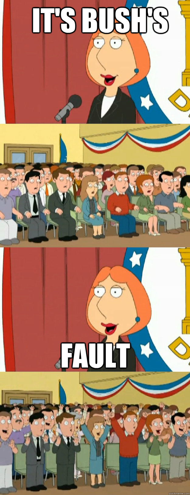 It's bush's fault  Lois Griffin