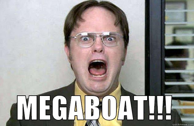 MEGABOAT!!! the boat -  MEGABOAT!!! Misc