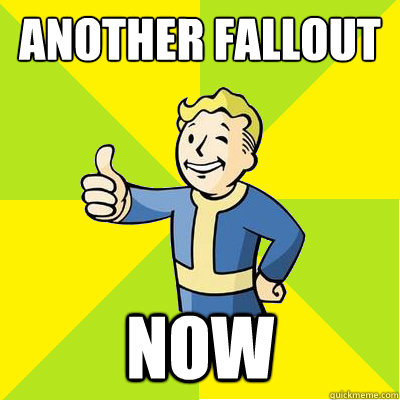 ANOTHER FALLOUT  NOW  Fallout new vegas
