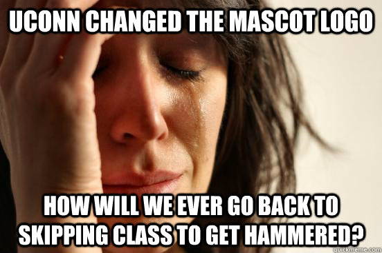 UConn changed the mascot Logo How will we ever go back to skipping class to get hammered?  First World Problems